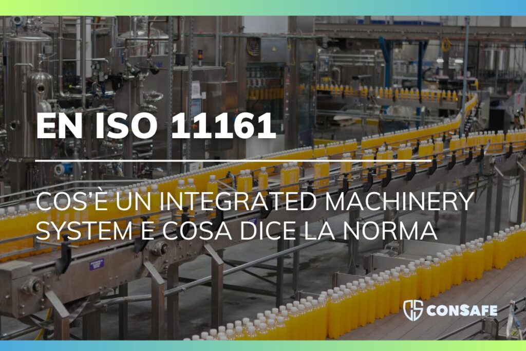 EN ISO 11161: La sicurezza dei sistemi di produzione integrati, spiegata